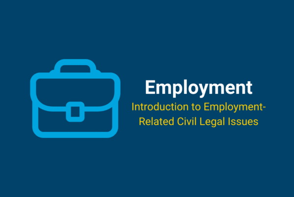 Icon of a briefcase beside text that reads "Employment: Introduction to Employment-Related Civil Legal Issues"
